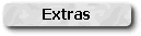 Extras